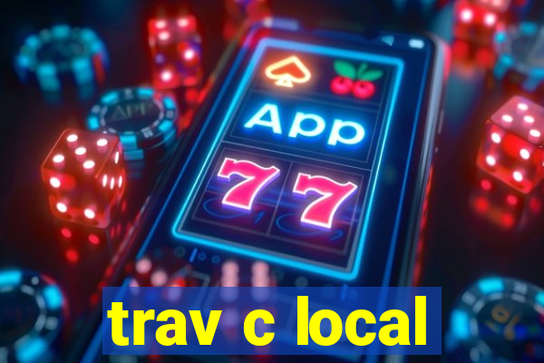 trav c local